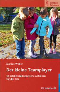 Der kleine Teamplayer - Marcus Weber - E-Book