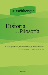 Historia de la filosofía I - Johannes Hirschberger - E-Book