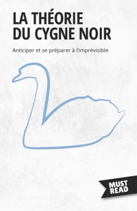 La Théorie Du Cygne Noir - Peter Lanore - E-Book