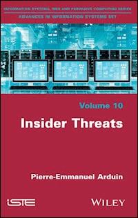 Insider Threats - Pierre-Emmanuel Arduin - E-Book