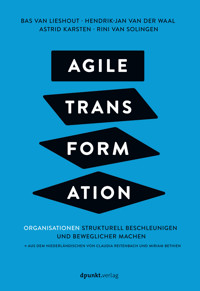 Agile Transformation - Bas van Lieshout - E-Book
