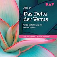 Das Delta der Venus - Anaïs Nin - Hörbuch