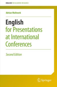 English for Presentations at International Conferences - Adrian Wallwork - E-Book