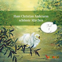 Hans Christian Andersens schönste Märchen - Hans Christian Andersen - Hörbuch