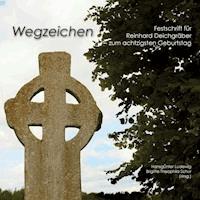 Wegzeichen -  - E-Book