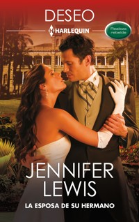 La esposa de su hermano - Jennifer Lewis - E-Book