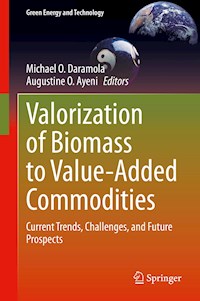 Valorization of Biomass to Value-Added Commodities -  - E-Book