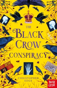 The Black Crow Conspiracy - Christopher Edge - E-Book
