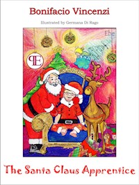 The Santa Claus Apprentice - Bonifacio Vincenzi - E-Book