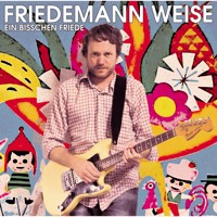 Ein bisschen Friede - Friedemann Weise - Hörbuch