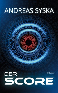 Der Score - Andreas Syska - E-Book