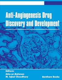 Anti-Angiogenesis Drug Discovery and Development: Volume 5 - - E-Book