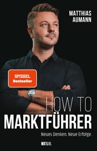 How to Marktführer - Matthias Aumann - E-Book