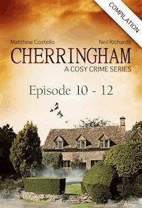 Cherringham - Episode 10 - 12 - Matthew Costello - E-Book