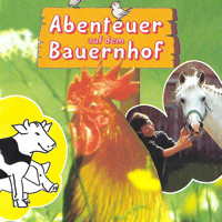 Abenteuer auf dem Bauernhof - Susanne Schindler-Günther - Hörbuch
