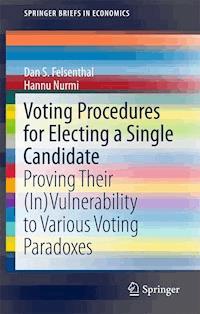 Voting Procedures for Electing a Single Candidate - Dan S. Felsenthal - E-Book