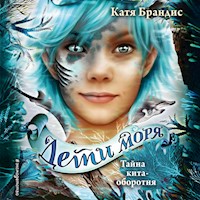 Тайна кита-оборотня - Катя Брандис - Hörbuch
