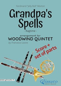 Grandpa's Spells - Woodwind Quintet score & parts - Ferdinand "Jelly Roll" Morton - E-Book