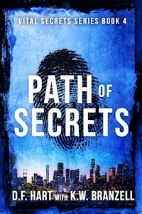 Path of Secrets - D.F. Hart - E-Book