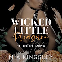 Wicked Little Pleasure - Mia Kingsley - E-Book + Hörbuch