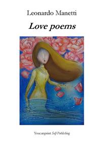 Love poems - Leonardo Manetti - E-Book