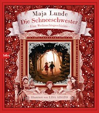 Die Schneeschwester - Maja Lunde - E-Book