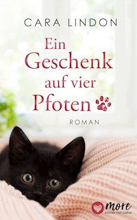 Ein Geschenk auf vier Pfoten - Cara Lindon - E-Book
