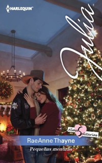 Pequeñas mentiras - RaeAnne Thayne - E-Book