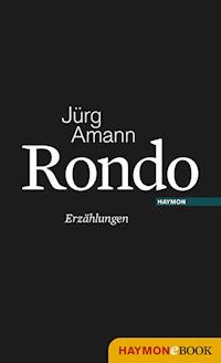 Rondo - Jürg Amann - E-Book