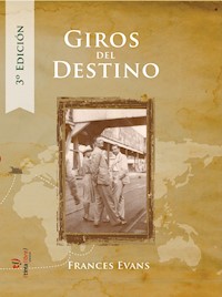 Giros del destino - Frances Evans - E-Book