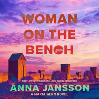 Maria Wern 19: Woman on the Bench - Anna  Jansson - Hörbuch