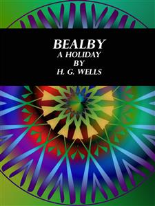 Bealby - H G Wells - E-Book