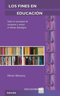 Los fines en educación - Héctor Monarca - E-Book
