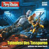 Perry Rhodan 3284: Totenfest des Tassparen - Kai Hirdt - Hörbuch