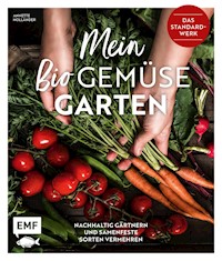 Mein Biogemüse-Garten - Annette Holländer - E-Book