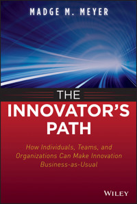 The Innovator's Path - Madge M. Meyer - E-Book