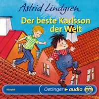 Der beste Karlsson der Welt - Astrid Lindgren - Hörbuch