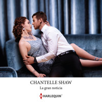 La gran noticia - Chantelle Shaw - Hörbuch