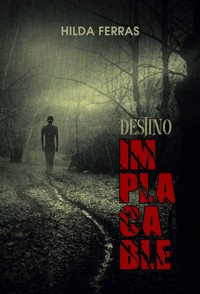 Destino implacable - Hilda Ferras - E-Book