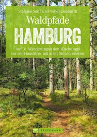 Waldpfade Hamburg - Stefanie Sohr - E-Book