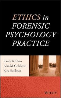 Ethics in Forensic Psychology Practice - Randy K. Otto - E-Book