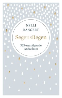 SegensRegen - Nelli Bangert - E-Book