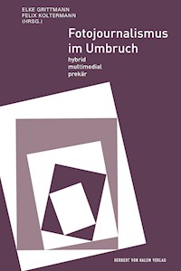 Fotojournalismus im Umbruch -  - E-Book
