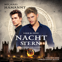 Liam & Zane - Michael Hamannt - Hörbuch