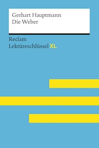 Die Weber von Gerhart Hauptmann - Gerhart Hauptmann - E-Book