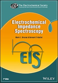Electrochemical Impedance Spectroscopy - Mark E. Orazem - E-Book