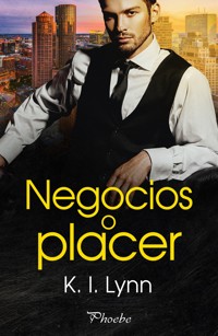 Negocios o placer - K.I. Lynn - E-Book