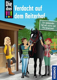 Die drei !!!, Verdacht auf dem Reiterhof (drei Ausrufezeichen) - Julie Bender - E-Book
