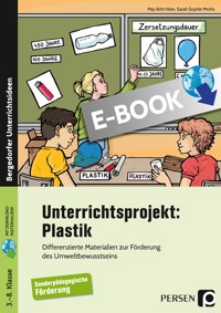 Unterrichtsprojekt Plastik - SoPäd - Maj-Britt Klein - E-Book