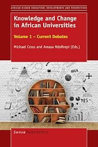 Knowledge and Change in African Universities -  - E-Book